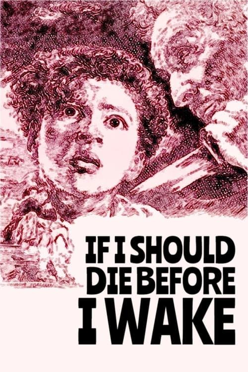 If I Should Die Before I Wake Poster