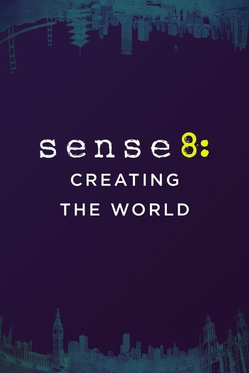 Sense8: Creating the World Poster