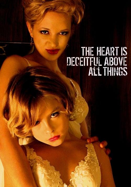 The Heart Is Deceitful Above All Things Poster