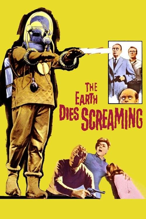 The Earth Dies Screaming Poster