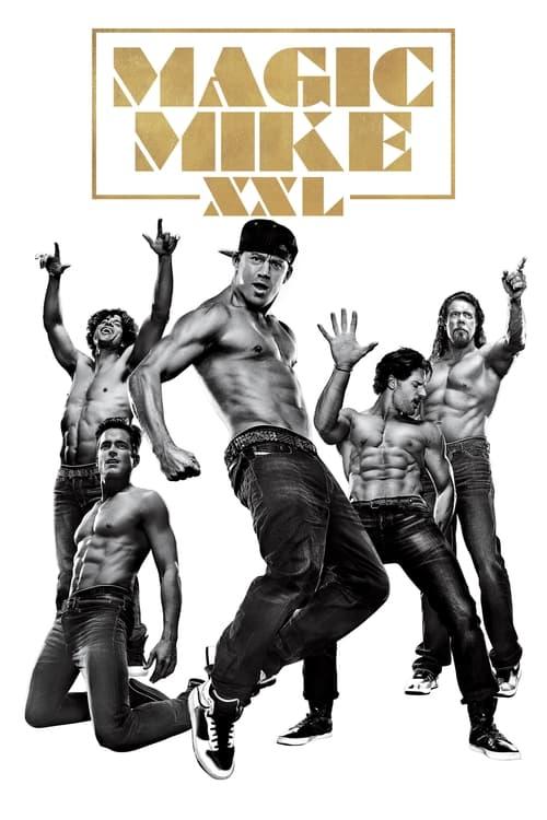 Magic Mike XXL Poster