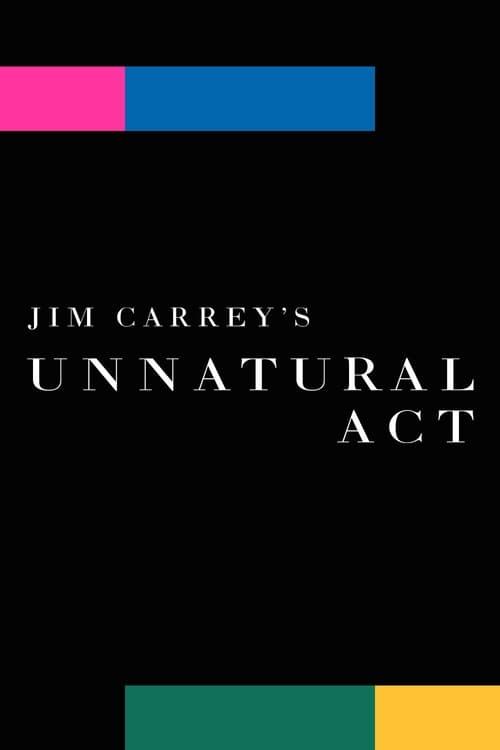 Jim Carrey: Unnatural Act Poster