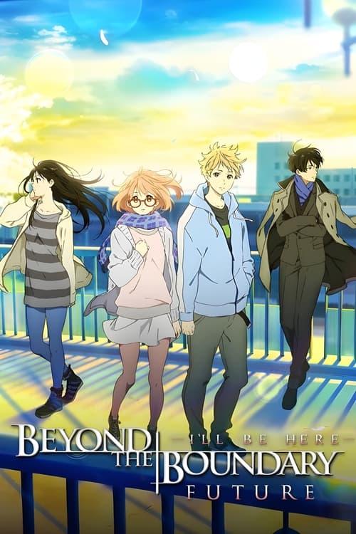 Beyond the Boundary: I'll Be Here – Future Poster