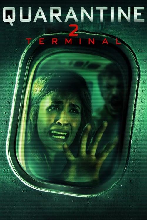 Quarantine 2: Terminal Poster