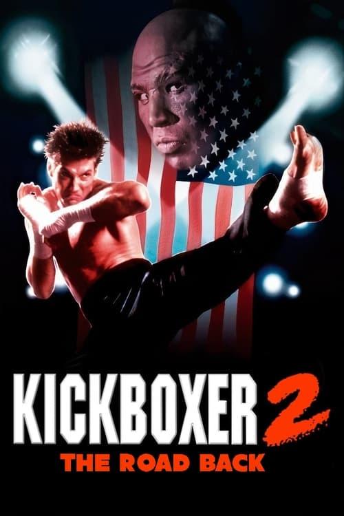 Kickboxer 2: The Road Back Poster