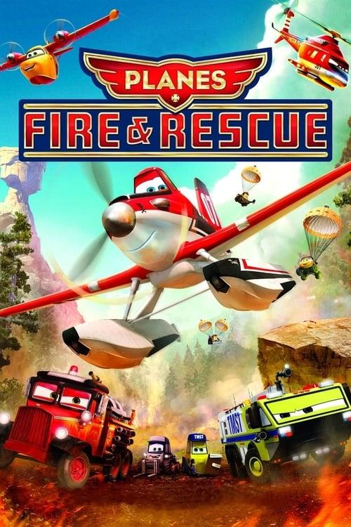 Planes: Fire & Rescue Poster