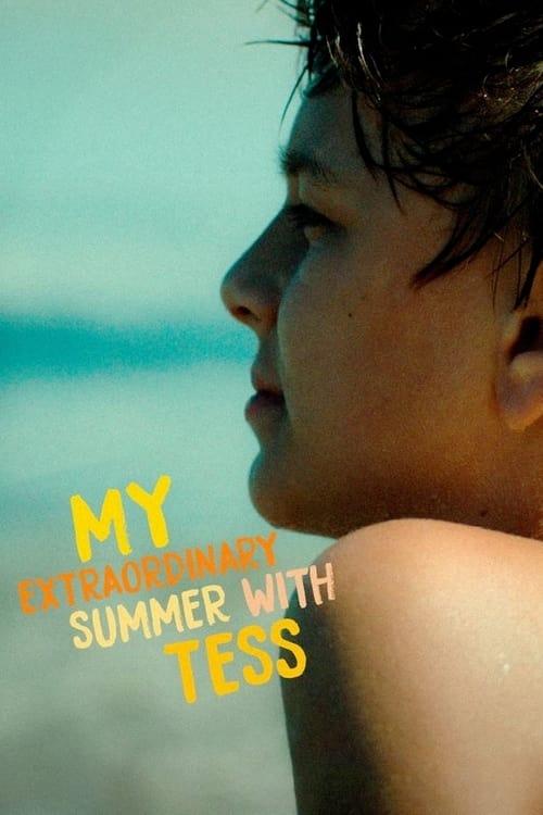 My Extraordinary Summer with Tess Poster