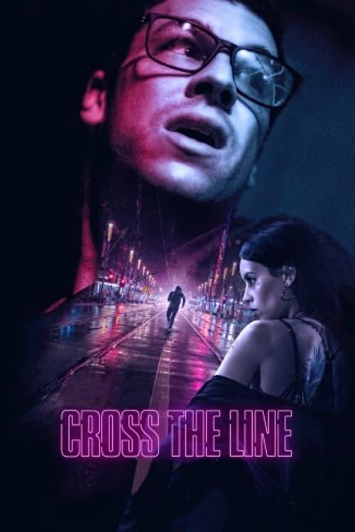 Cross the Line Poster