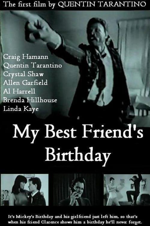 My Best Friend's Birthday Poster