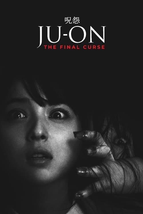 Ju-on: The Final Curse Poster