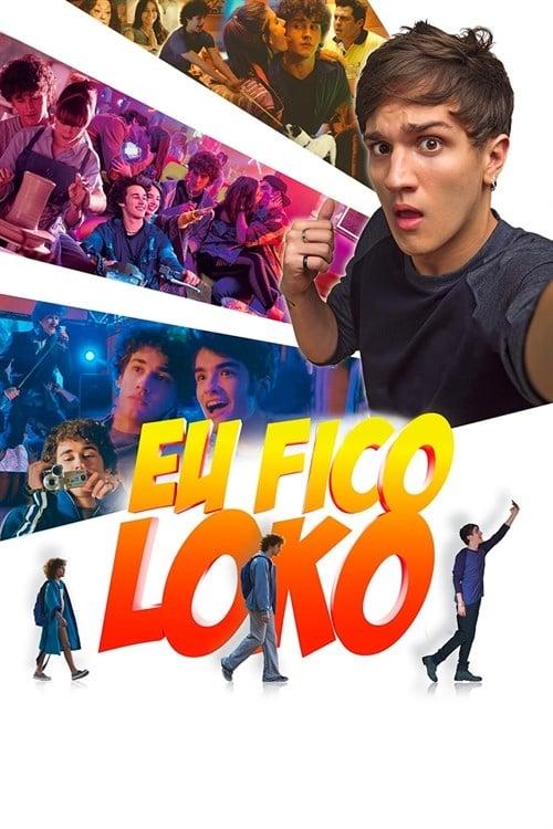 Eu Fico Loko Poster