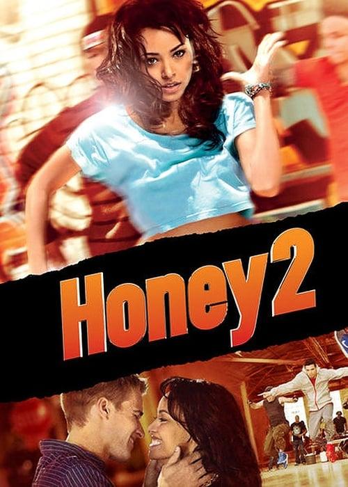 Honey 2 Poster