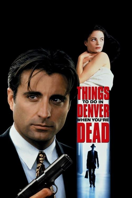 Things to Do in Denver When You're Dead Poster