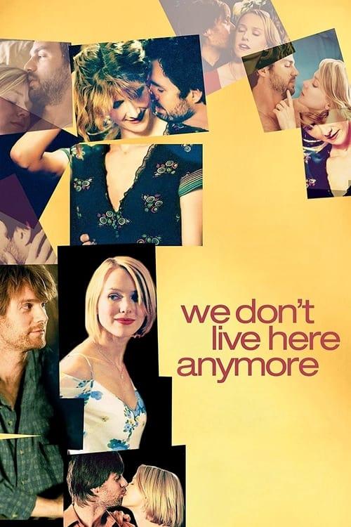 We Don't Live Here Anymore Poster