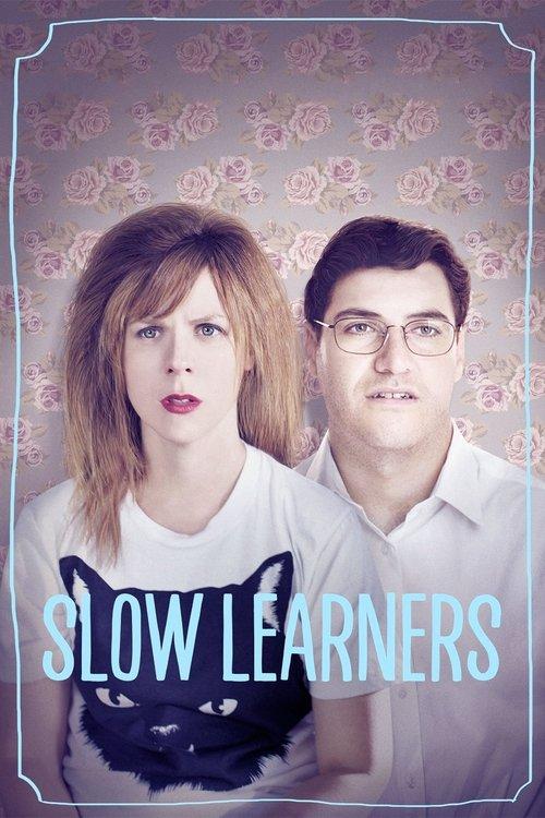 Slow Learners Poster