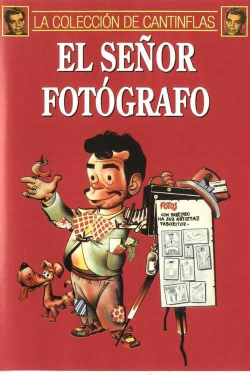 El señor fotógrafo Poster