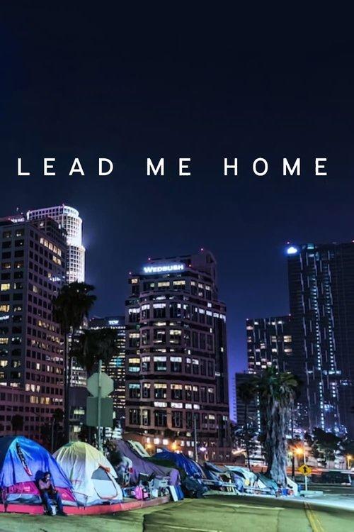 Lead Me Home Poster