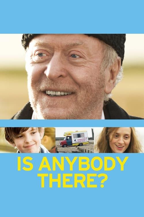 Is Anybody There? Poster