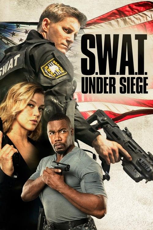 S.W.A.T.: Under Siege Poster