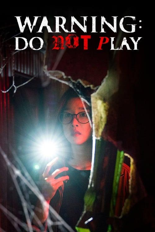 Warning: Do Not Play Poster