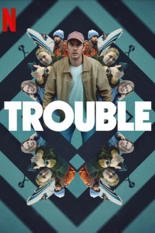 Trouble Poster