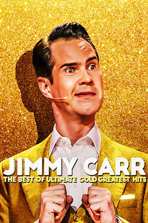 Jimmy Carr: The Best of Ultimate Gold Greatest Hits Poster