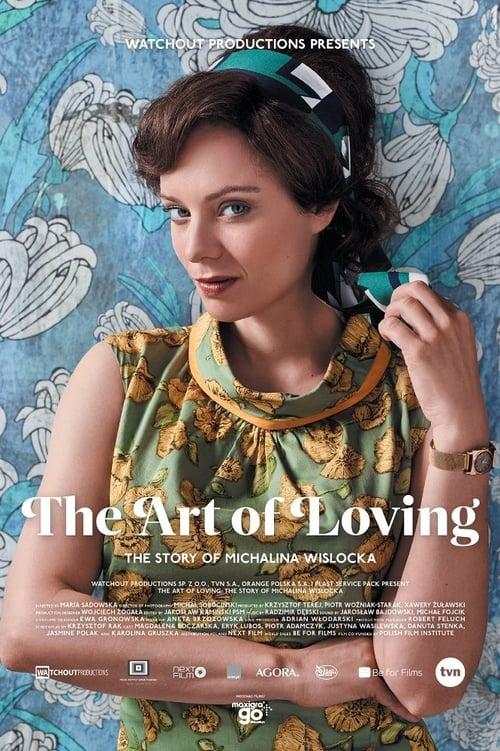 The Art of Loving: Story of Michalina Wislocka Poster