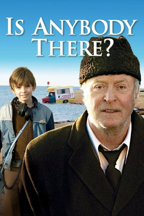 Is Anybody There? Poster