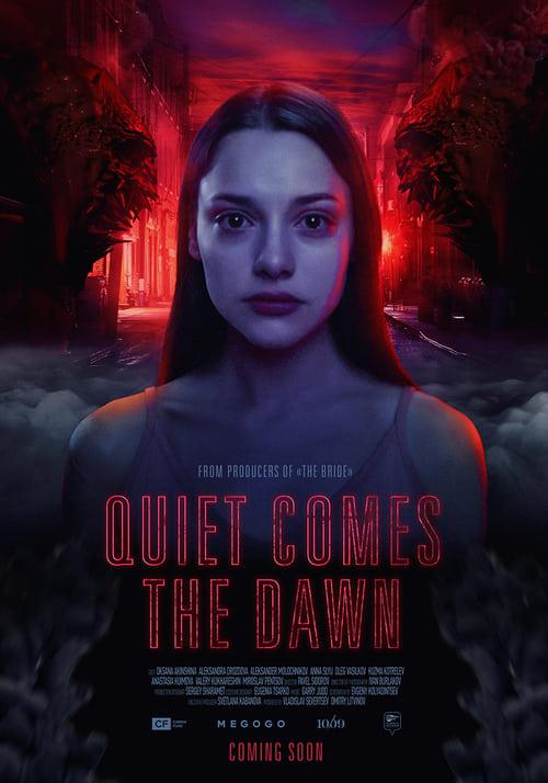 Quiet Comes the Dawn Poster