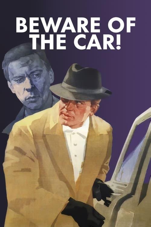 Beware of the Car! Poster