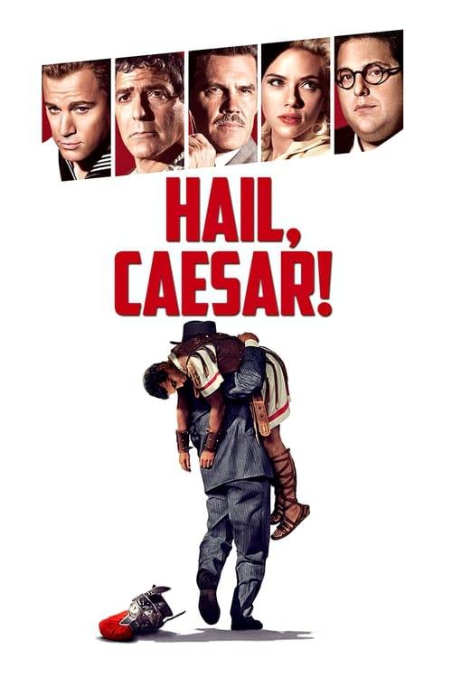 Hail, Caesar! Poster