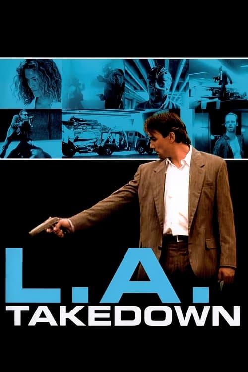 L.A. Takedown Poster