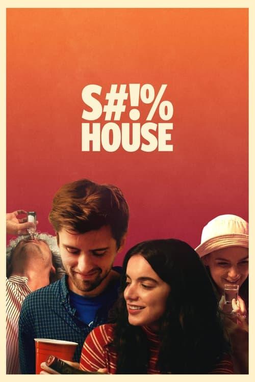 Shithouse Poster