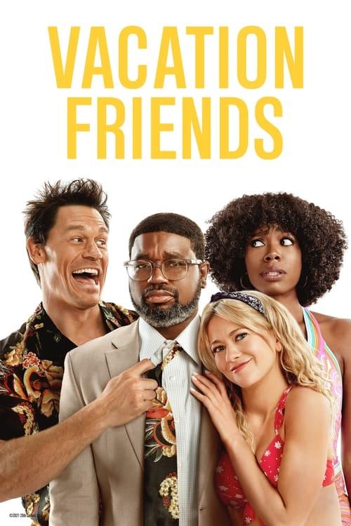 Vacation Friends Poster