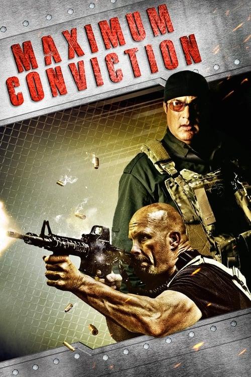 Maximum Conviction Poster