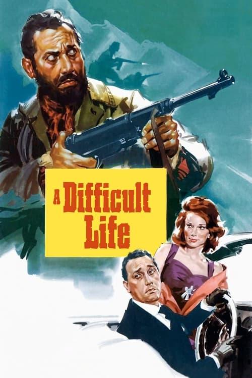 A Difficult Life Poster