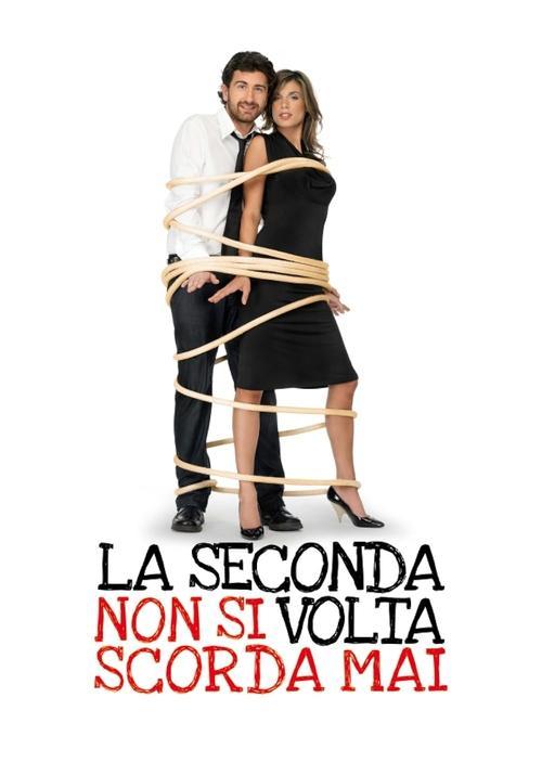 La seconda volta non si scorda mai Poster