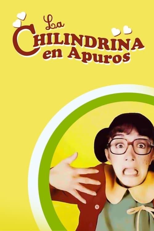 La Chilindrina en apuros Poster