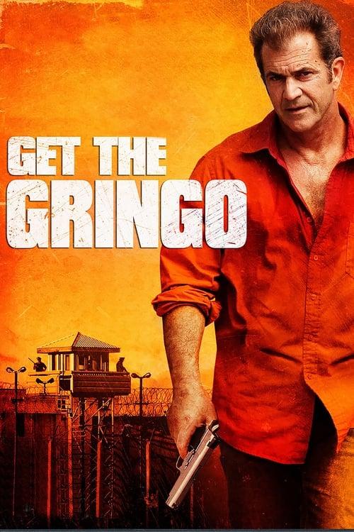 Get the Gringo Poster