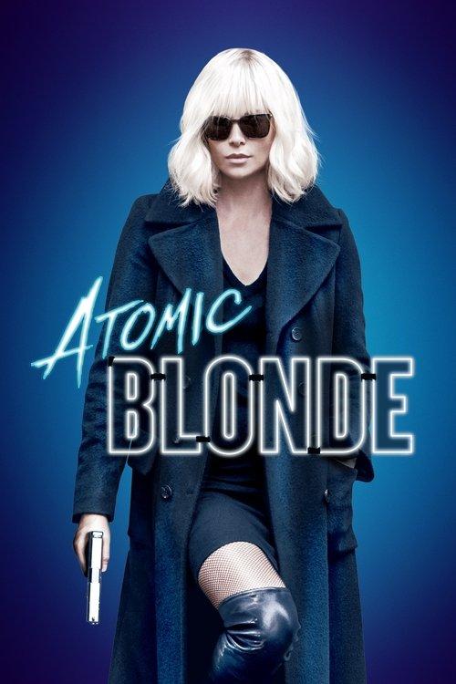 Atomic Blonde Poster