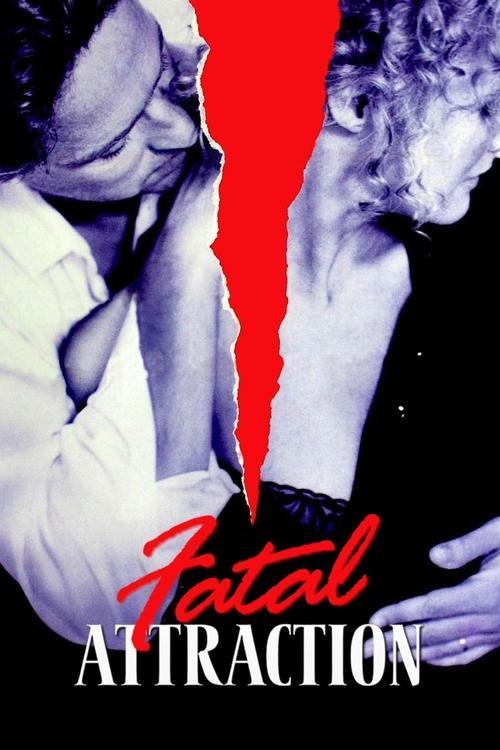 Fatal Attraction Poster