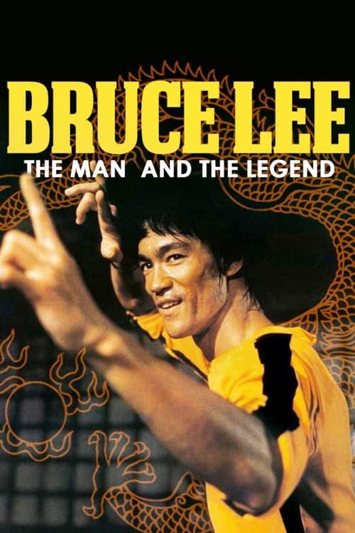 Bruce Lee: The Man and the Legend Poster