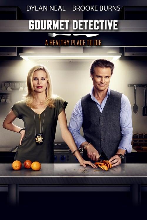 Gourmet Detective: A Healthy Place to Die Poster