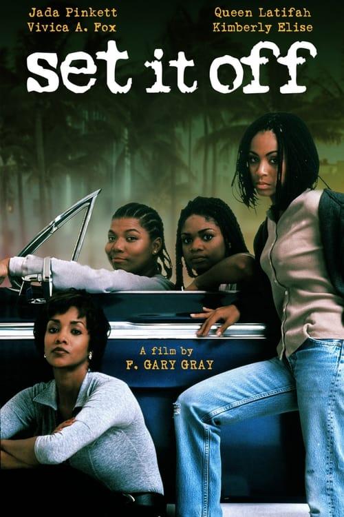 Set It Off Poster