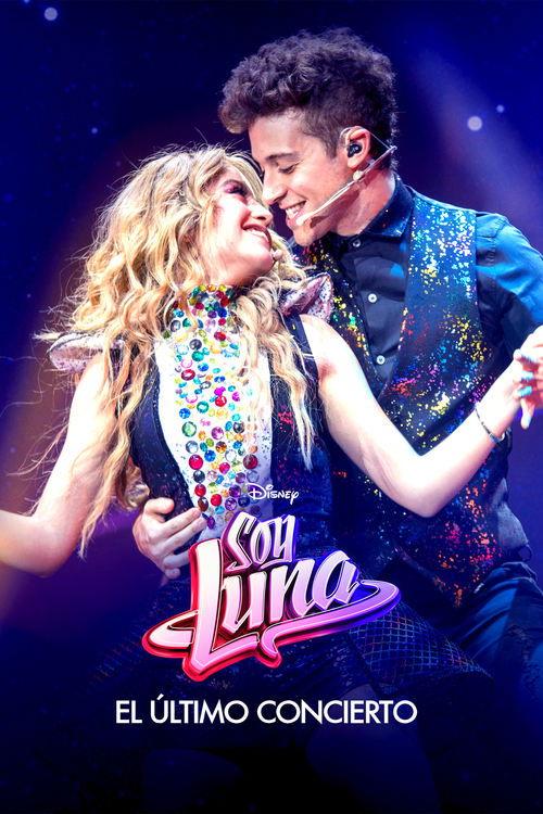 Soy Luna: The Last Concert Poster