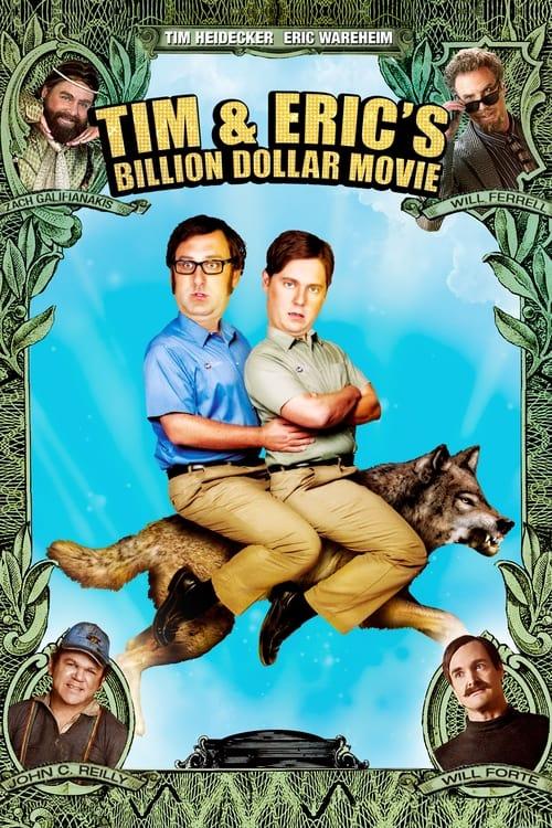 Tim and Eric's Billion Dollar Movie Poster