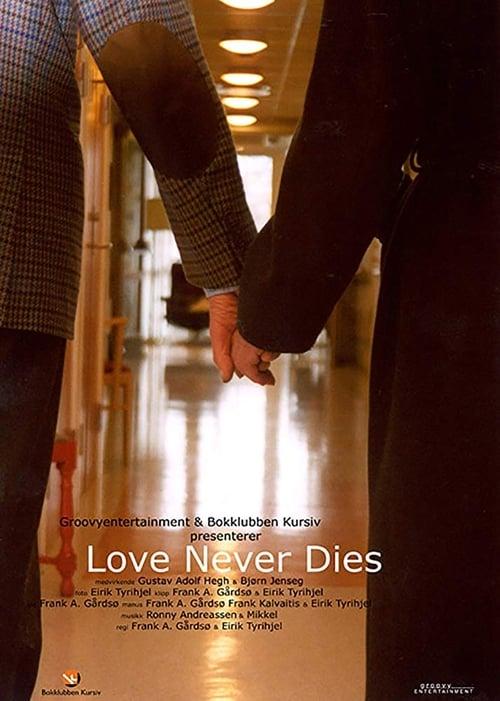 Love Never Dies Poster