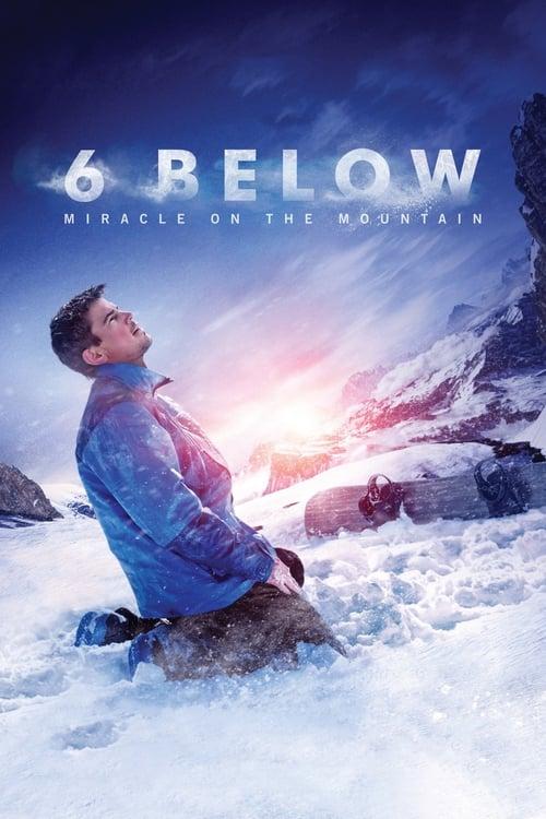 6 Below: Miracle on the Mountain Poster