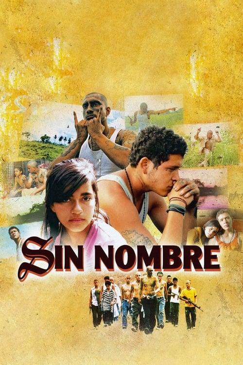 Sin Nombre Poster