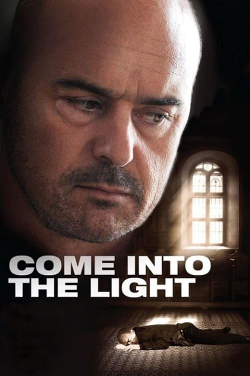 Come Into the Light Poster